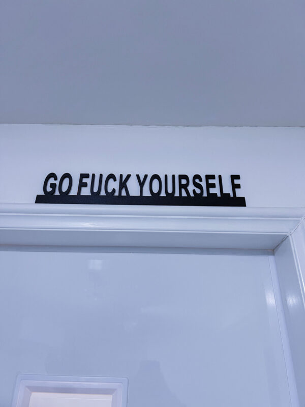 Door Sign Go fuck yourself 門框標語：圖片 5