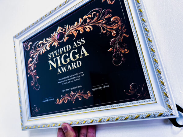 尼哥證書 最笨 Stupid Ass Nxxxx Award（美國進口）：圖片 4